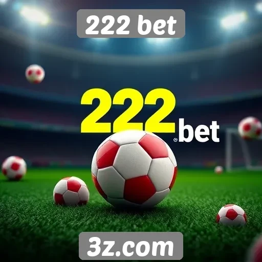 Promoções atuais e bônus da 222 bet